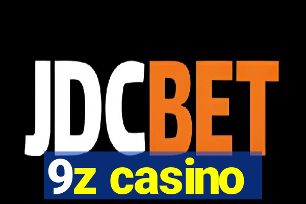 9z casino